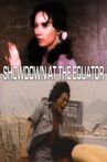 Showdown At The Equator Movie Streaming Online Watch on MX Player