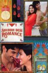 Shuddh Desi Romance Movie Streaming Online Watch on Amazon, Google Play, Youtube, iTunes