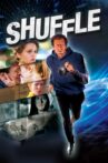 Shuffle Movie Streaming Online Watch on Film Rise