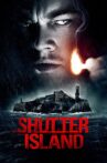 Shutter Island Movie Streaming Online Watch on Amazon, Google Play, Jio Cinema, Netflix , Youtube, iTunes