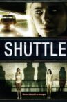 Shuttle Movie Streaming Online Watch on Tubi