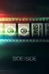 Side by Side Movie Streaming Online Watch on Tubi