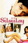 Silsiilay Movie Streaming Online Watch on Disney Plus Hotstar, ErosNow, Jio Cinema, Yupp Tv