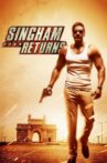 Singham Returns Movie Streaming Online Watch on Disney Plus Hotstar, ErosNow, Jio Cinema