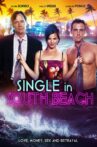 Single In South Beach Movie Streaming Online Watch on Tubi
