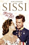 Sissi - Forever My Love Movie Streaming Online Watch on Tubi