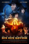 Six Gun Savior Movie Streaming Online Watch on Tubi