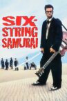 Six-String Samurai Movie Streaming Online Watch on MX Player