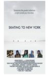 Skating to New York Movie Streaming Online Watch on Tubi
