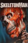 Skeleton Man Movie Streaming Online Watch on Tubi