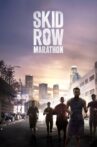 Skid Row Marathon Movie Streaming Online Watch on Tubi