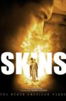 Skins Movie Streaming Online Watch on Amazon, Tubi