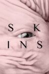Skins Movie Streaming Online Watch on Netflix