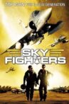Sky Fighters Movie Streaming Online Watch on Tubi