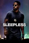 Sleepless Movie Streaming Online Watch on Netflix