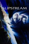 Slipstream Movie Streaming Online Watch on MX Player