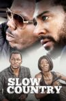 Slow Country Movie Streaming Online Watch on Netflix