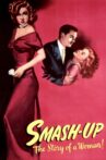 Smash-Up: The Story of a Woman Movie Streaming Online Watch on MX Player, Tubi