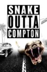 Snake Outta Compton Movie Streaming Online Watch on Tubi