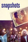 Snapshots Movie Streaming Online Watch on Tubi