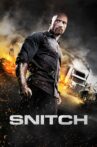 Snitch Movie Streaming Online Watch on Google Play, Netflix , Youtube, iTunes