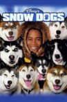 Snow Dogs Movie Streaming Online Watch on Google Play, Youtube, iTunes