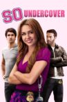 So Undercover Movie Streaming Online Watch on Google Play, Tubi, Youtube