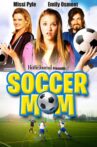 Soccer Mom Movie Streaming Online Watch on Tubi