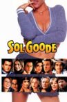 Sol Goode Movie Streaming Online Watch on Tubi