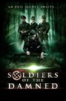 Soldiers of the Damned Movie Streaming Online Watch on Tubi
