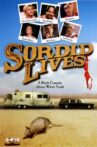 Sordid Lives Movie Streaming Online Watch on Tubi
