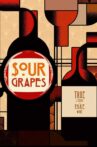 Sour Grapes Movie Streaming Online Watch on Netflix