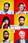 Spanish Affair 2 Movie Streaming Online Watch on Netflix
