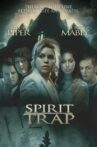Spirit Trap Movie Streaming Online Watch on Tubi