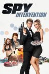 Spy Intervention Movie Streaming Online Watch on Tubi