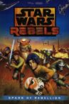 Star Wars Rebels: Spark of Rebellion Movie Streaming Online Watch on Disney Plus Hotstar