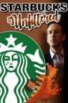 Starbucks Unfiltered Movie Streaming Online Watch on Tubi