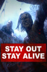 Stay Out Stay Alive Movie Streaming Online Watch on Tubi
