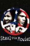 Steal This Movie Movie Streaming Online Watch on Tubi