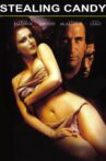 Stealing Candy Movie Streaming Online Watch on Tubi