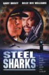 Steel Sharks Movie Streaming Online Watch on Tubi