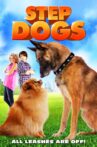 Step Dogs Movie Streaming Online Watch on Tubi