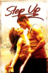 Step Up Movie Streaming Online Watch on Google Play, Netflix , Youtube, iTunes
