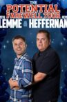 Steve Lemme & Kevin Heffernan: The Potential Farewell Tour Movie Streaming Online Watch on Tubi