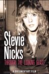 Stevie Nicks: Through the Looking Glass Movie Streaming Online Watch on MX Player