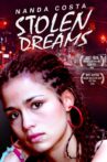 Stolen Dreams Movie Streaming Online Watch on Tubi