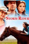 Storm Rider Movie Streaming Online Watch on Tubi