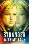 Stranger with My Face Movie Streaming Online Watch on MX Player, Tubi