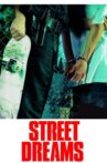 Street Dreams Movie Streaming Online Watch on MX Player