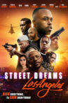 Street Dreams Los Angeles Movie Streaming Online Watch on Tubi